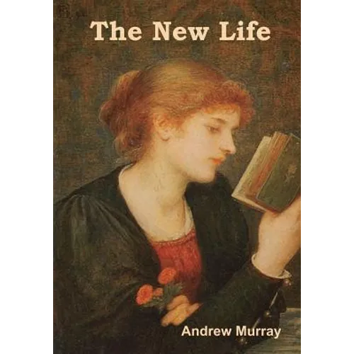 The New Life (Large Print Edition) - Paperback
