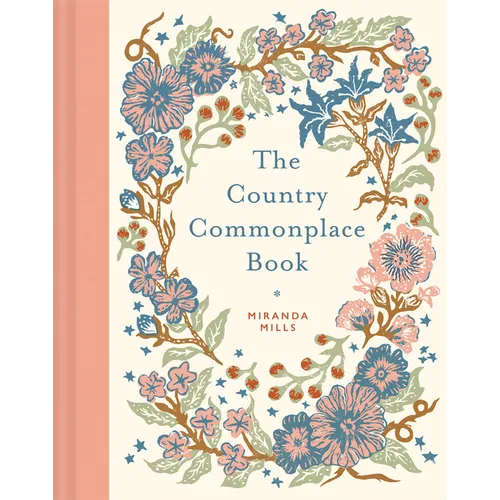 The Country Commonplace Book - Hardcover