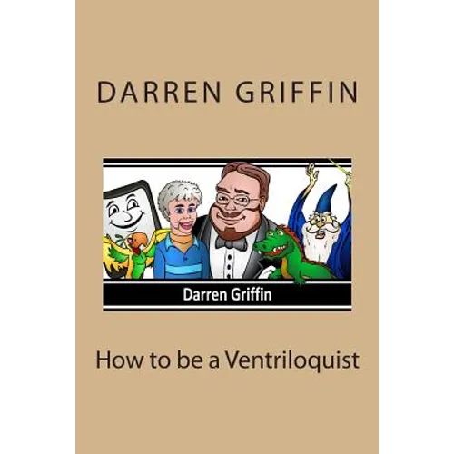 How to be a Ventriloquist - Paperback