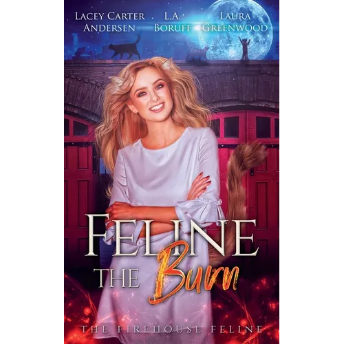 Feline The Burn - Paperback