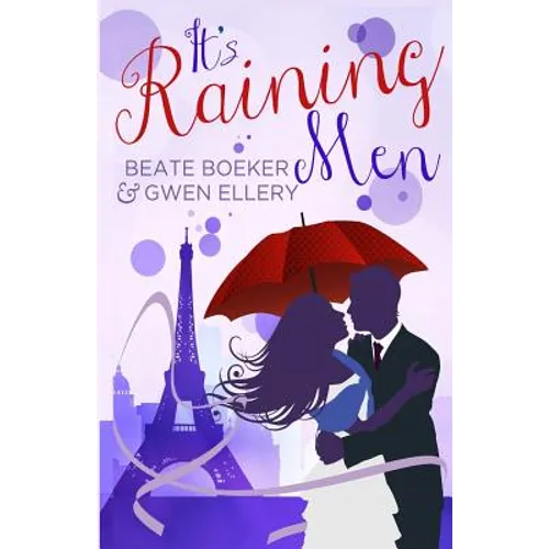 It's Raining Men: A Romantic Comedy - Paperback