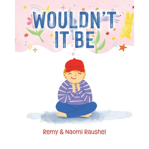 Wouldn't It Be - Paperback