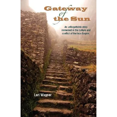 Gateway of the Sun - Paperback