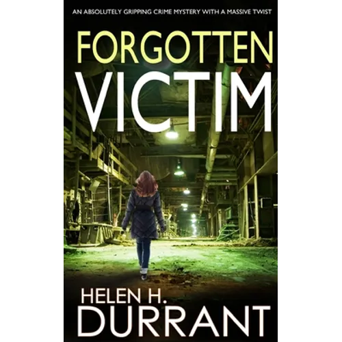 FORGOTTEN VICTIM an absolutely gripping crime mystery with a massive twist - Paperback