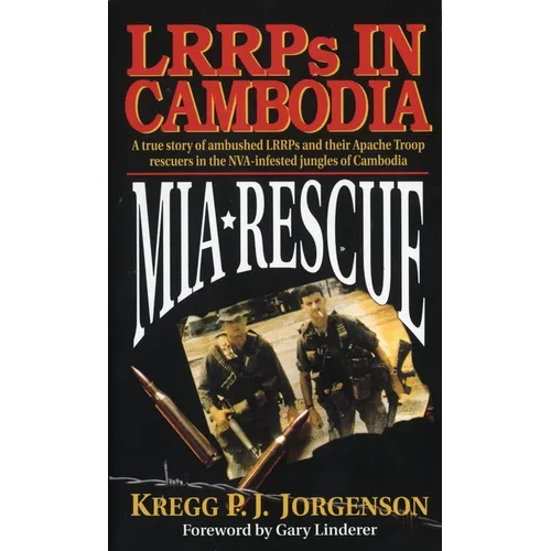 MIA Rescue: LRRPs in Cambodia - Paperback
