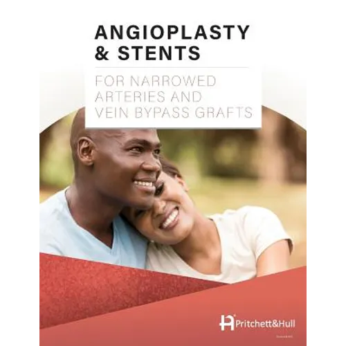 Angioplasty & Stents: For Narrowed Arteries and Vein Bypass Grafts - Paperback