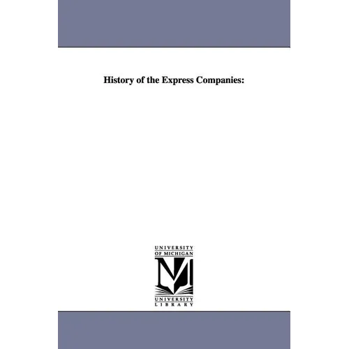 History of the Express Companies - Paperback