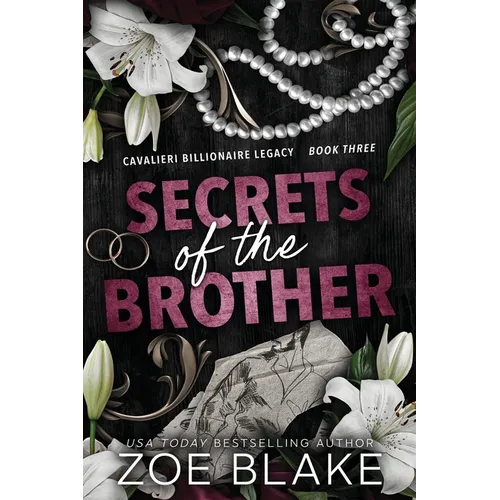 Secrets of the Brother: A Dark Enemies to Lovers Romance - Paperback