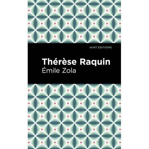 Thérèse Raquin - Hardcover