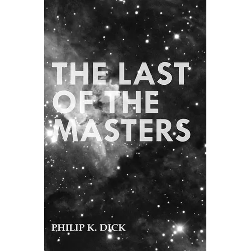 The Last of the Masters - Paperback
