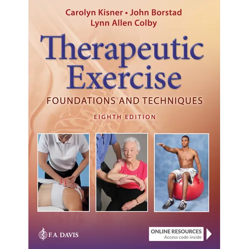 Therapeutic Exercise: Foundations and Techniques - Hardcover