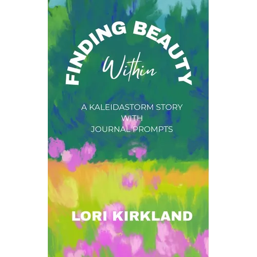 Finding Beauty Within - Paperback