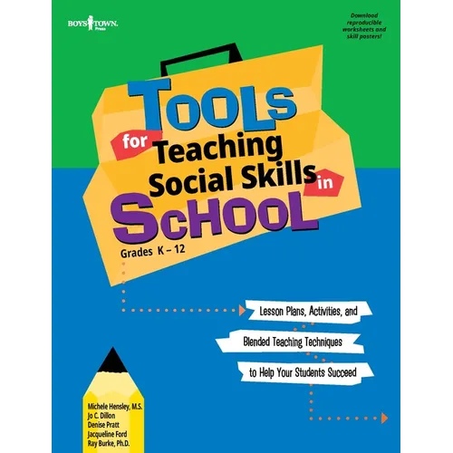 Tools for Teaching Social Skills in School: Lesson Plans, Activities, and Blended Teaching Techniques to Help Your Students Succeed [With CD (Audio)] - Paperback