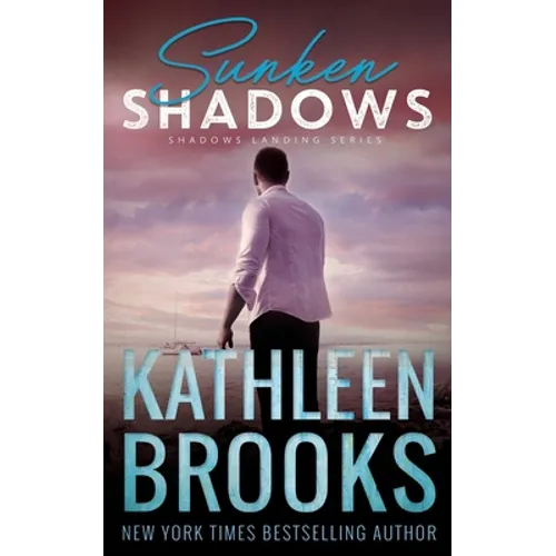 Sunken Shadows: Shadows Landing #2 - Paperback