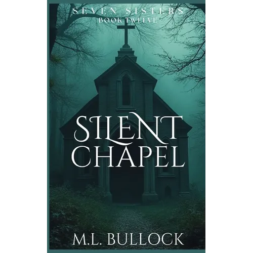 Silent Chapel - Paperback