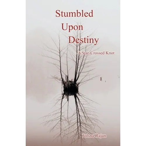 Stumbled Upon Destiny - Paperback