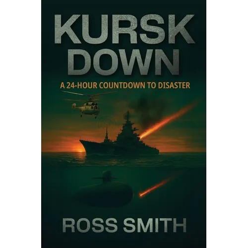 Kursk Down - Paperback