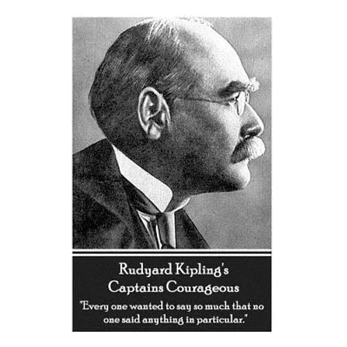 Rudyard Kipling's Captains Courageous: 