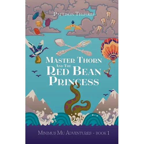 Master Thorn and the Red Bean Princess - Paperback