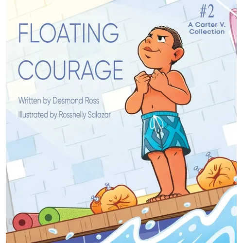 Floating Courage - Hardcover