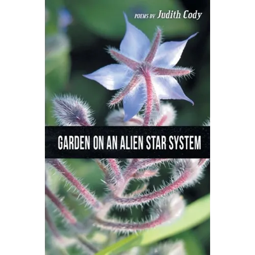 Garden on an Alien Star System - Paperback