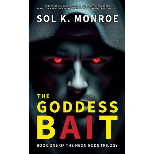The Goddess Bait: Book One of the Neon Gods Trilogy - Paperback