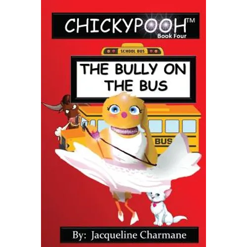 The Bully On The Bus - Paperback