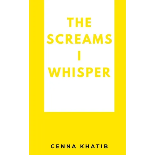 The Screams I whisper - Paperback