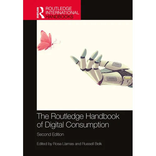 The Routledge Handbook of Digital Consumption - Paperback
