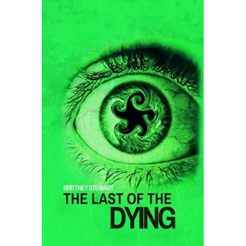 The Last of the Dying - Paperback