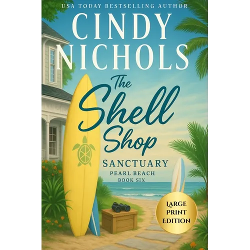 The Shell Shop Sanctuary Large Print Edition - Paperback