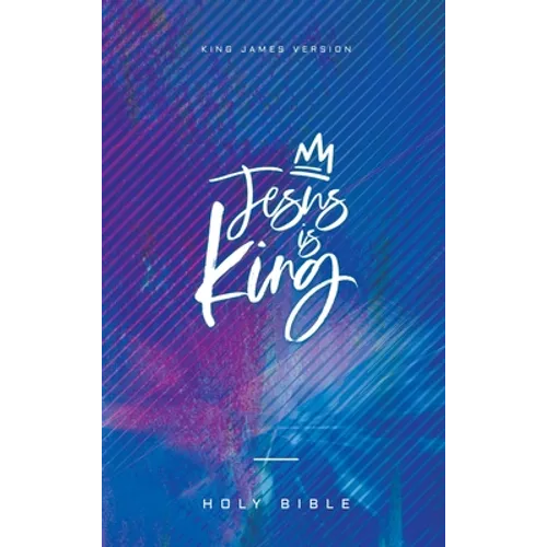 Jesus Is King Bible - Hardcover