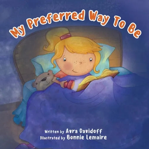 My Preferred Way To Be - Paperback