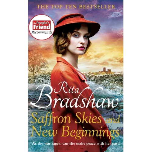 Saffron Skies and New Beginnings: A heart-warming Second World War historical novel from the Sunday Times bestselling author - Paperback