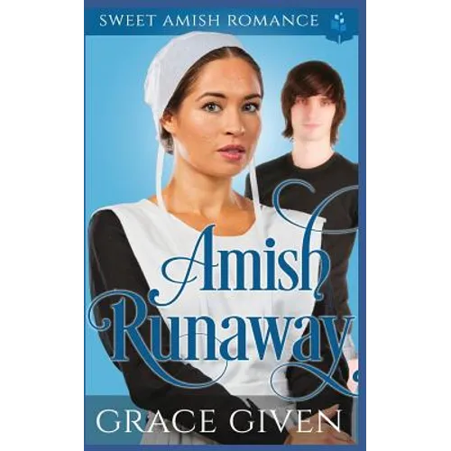 Amish Runaway: Sweet Amish Romance - Paperback