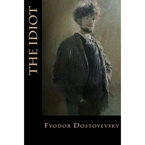 The Idiot - Paperback