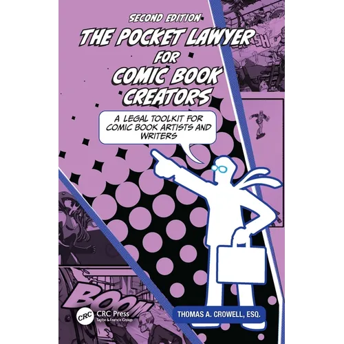 The Pocket Lawyer for Comic Book Creators: A Legal Toolkit for Comic Book Artists and Writers - Paperback