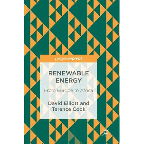 Renewable Energy: From Europe to Africa - Hardcover