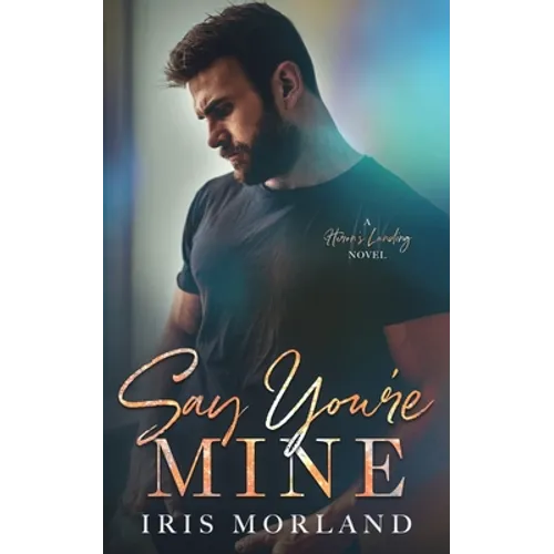 Say You're Mine - Paperback