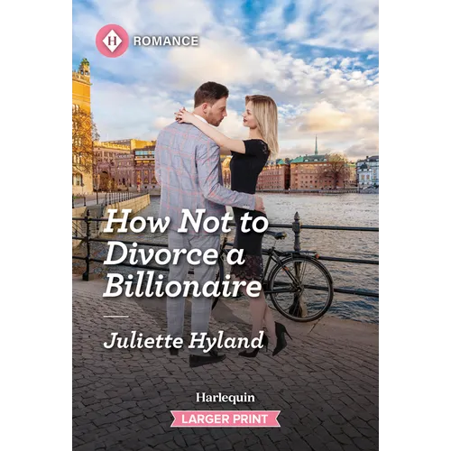 How Not to Divorce a Billionaire - Mass Market Paperbound