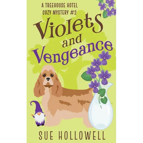 Violets and Vengeance - Paperback
