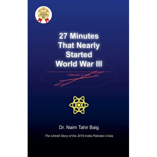 27 Minutes That Nearly Started World War III - Paperback