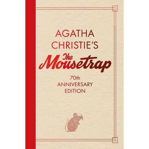The Mousetrap: 70th Anniversary Edition - Hardcover
