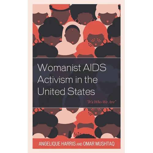 Womanist AIDS Activism in the United States: 