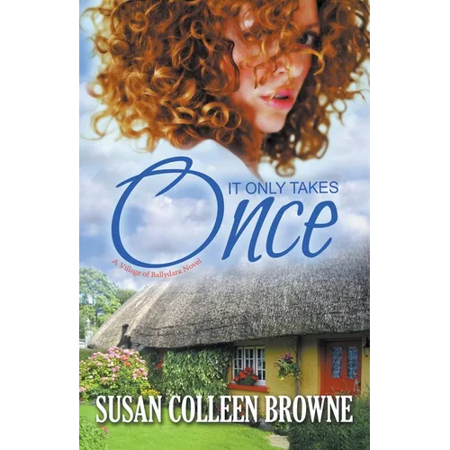 It Only Takes Once - Paperback