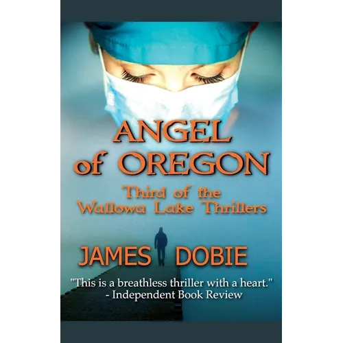 Angel of Oregon - Paperback