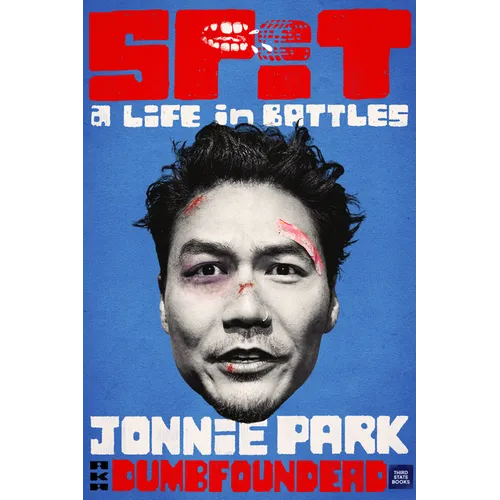 Spit: A Life in Battles - Hardcover