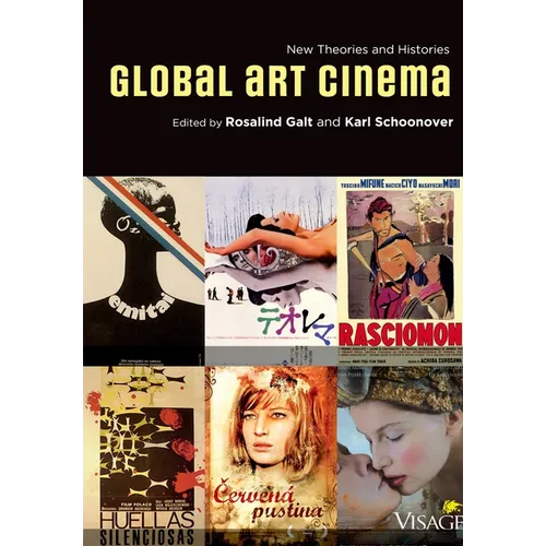 Global Art Cinema: New Theories and Histories - Paperback