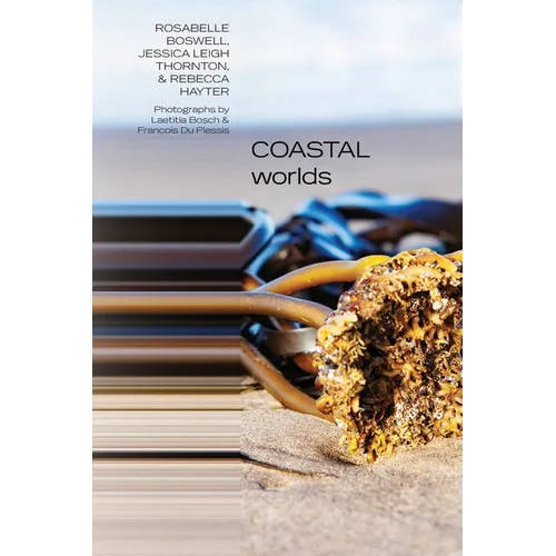 Coastal Worlds - Paperback