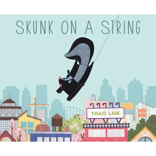 Skunk on a String - Hardcover
